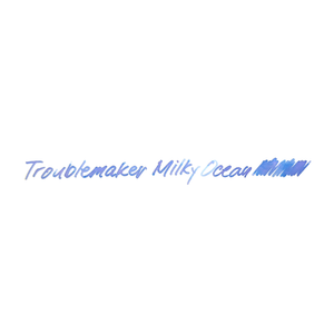 Troublemaker Milky Ocean Ink